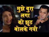 Salman Khan को आया गुस्सा, Priyanka पर तोड़ी अपनी चुप्पी | Bharat
