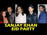 Sanjay Khan ने रखी EID की ग्रैंड पार्टी | Hrithik Roshan, Karishma Tanna, Dia Mirza