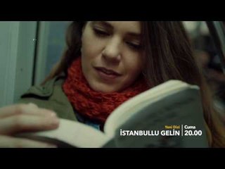 İstanbullu Gelin Cuma 20.00'da Star'da başlıyor!