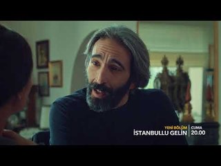 İstanbullu Gelin 32. Bölüm 2. Fragmanı!