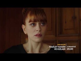 Fazilet Hanım ve Kızları 40. Bölüm Fragmanı!