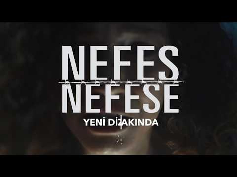 Yeni dizi Nefes Nefese yakında Star'da!