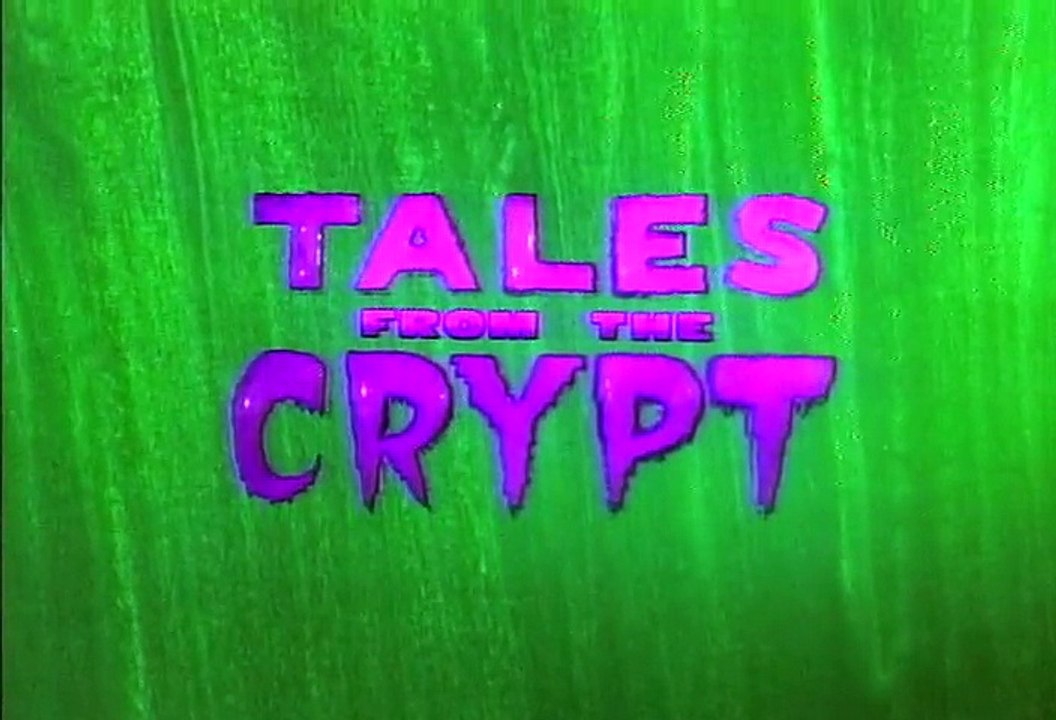 Tales From The Crypt S 3 E 2 video Dailymotion