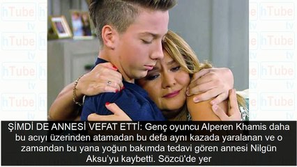 Yaşam mücadelesi veriyordu! Çocuklar Duymasın'ı yıkan ölüm