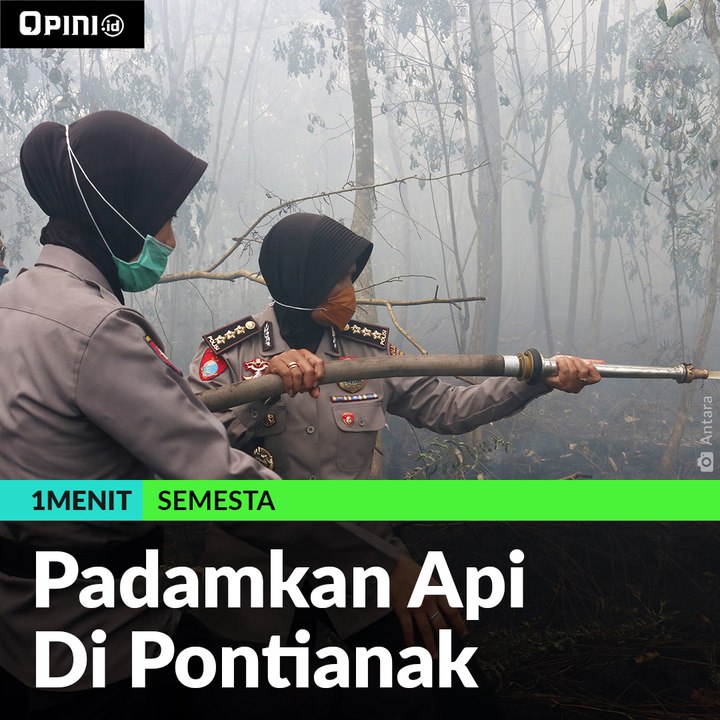 #1MENIT | Padamkan Api Di Pontianak