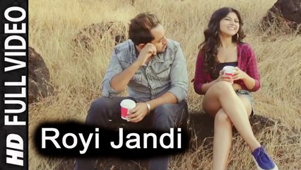 Royi Jandi (Full Video) Sukhy Maan, G Guri | New Punjabi Song 2018 HD