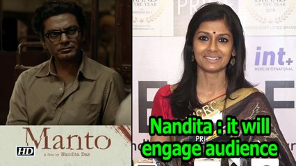 “Manto”  will engage audience: Nandita Das