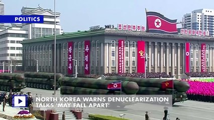 North Korea Warns Denuclearization Talks 'May Fall Apart'