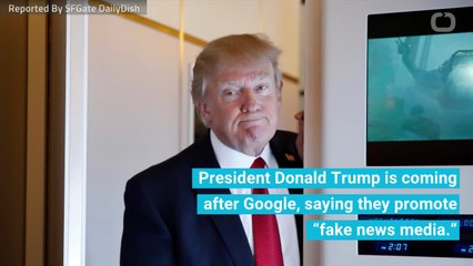 Trump Accuses Google Of Censoring Conservatives