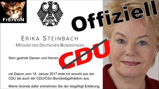 Erika Steinbach - Offizielle Erklärung zu ihrem CDU - Austritt ! Merkel als Diktator !