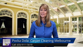 Pocka Dola: Carpet Cleaning Melbourne Menzies Creek Terrific Five Star Review by Wadiwala Alina