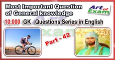 GK qoestions and answers    # part- 42    for all competitive exams like IAS, Bank PO, SSC CGL, RAS, CDS, UPSC exams and all state-related exam.