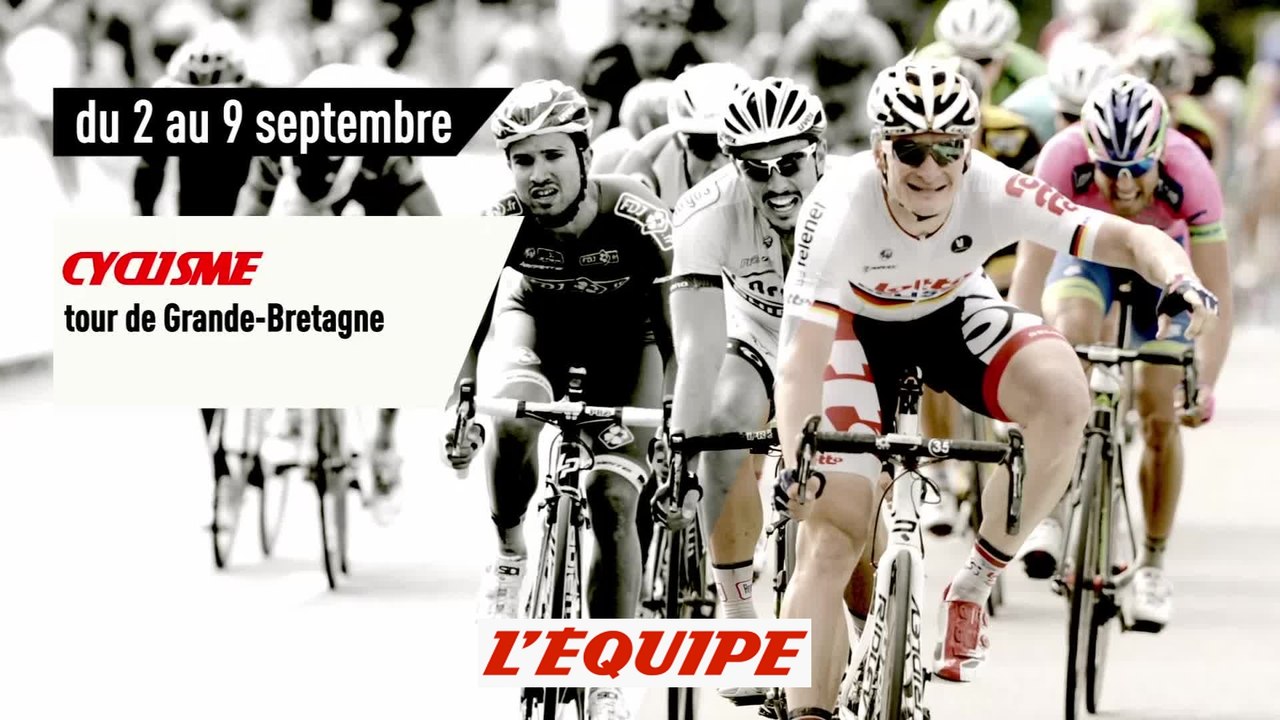 TOUR DE GRANDE-BRETAGNE, bande-annonce - CYCLISME - TOUR DE GRANDE-BRETAGNE