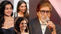 Amitabh Bachchan is scared to work with Alia Bhatt, Deepika Padukone & Anushka Sharma | FilmiBeat