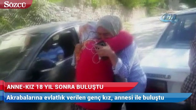 Anne-kız 18 yıl sonra buluştu