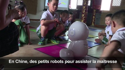 En Chine, des petits robots pour assister la maîtresse