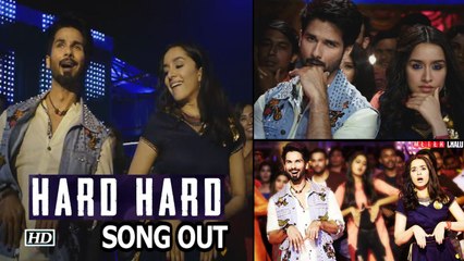 Hard Hard Song | Shahid-Shraddha groove to Mika Singh's voice