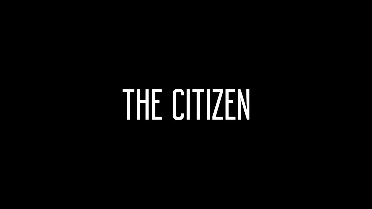 THE CITIZEN (2016) Trailer VOST-ENG