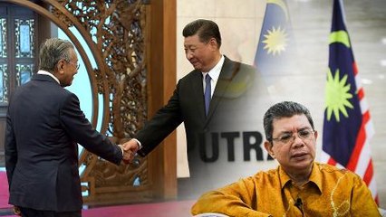 Three important takeaways from Tun M's China visit