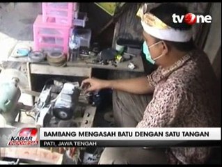 Kisah Pengasah Batu Akik Bertangan Satu