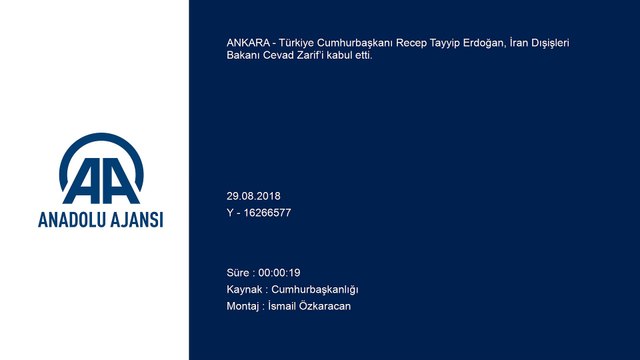 Cumhurbaşkanı Erdoğan, İran Dışişleri Bakanı Cevad Zarif’i kabul etti - ANKARA