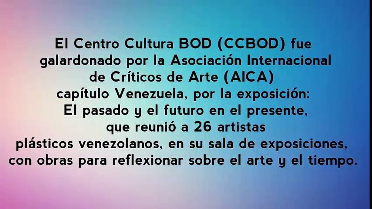 La Asociación Internacional de Críticos de Arte premió exposición del Centro Cultural BOD Victor Vargas Irausquin Te cuenta