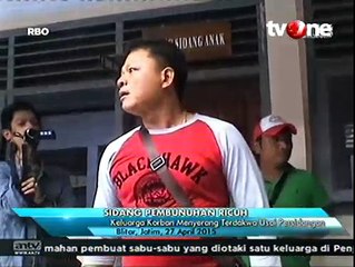 Sidang Ricuh, Keluarga Korban Pembunuhan Serang Terdakwa