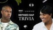 Vic Mensa Tests His Hip-Hop Knowledge | Refined Rap Trivia Presented by 1800 Coconut