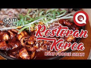 Gamsul: Restoran Korea Buat Foodie Sejati