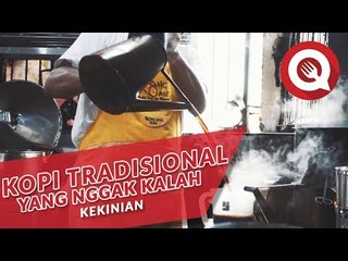 Kopi Tradisional yang Nggak Kalah Kekinian