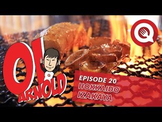 Oi Arnold Ep.20: Hokkaido Izakaya