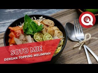 Soto Mie dengan Topping Melimpah