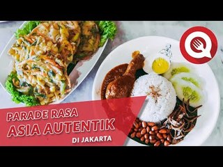 Parade Rasa Asia Autentik di Jakarta