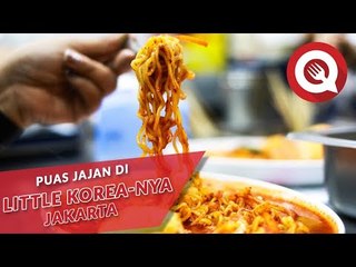 Puas Jajan di Little Korea-nya Jakarta