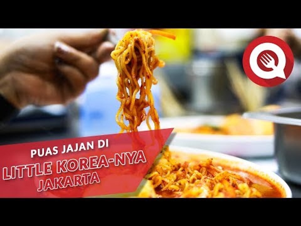 Puas Jajan di Little Korea-nya Jakarta