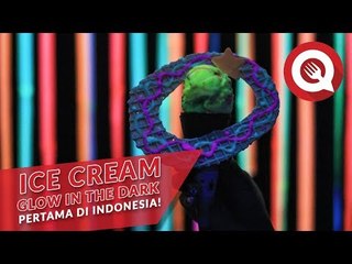 Ice Cream Glow in The Dark Pertama di Indonesia