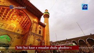 Chalo ghadeer chale | Whatsapp Status