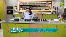Frosted Layer Brownie Recipe by Chef Zarnak Sidhwa 27 August 2018