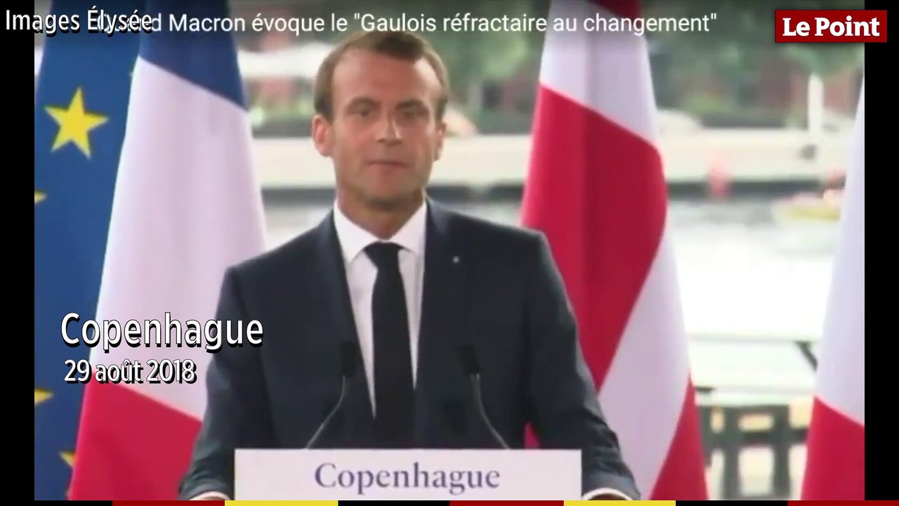 Emmanuel Macron : les Français, des "Gaulois réfractaires au changement"