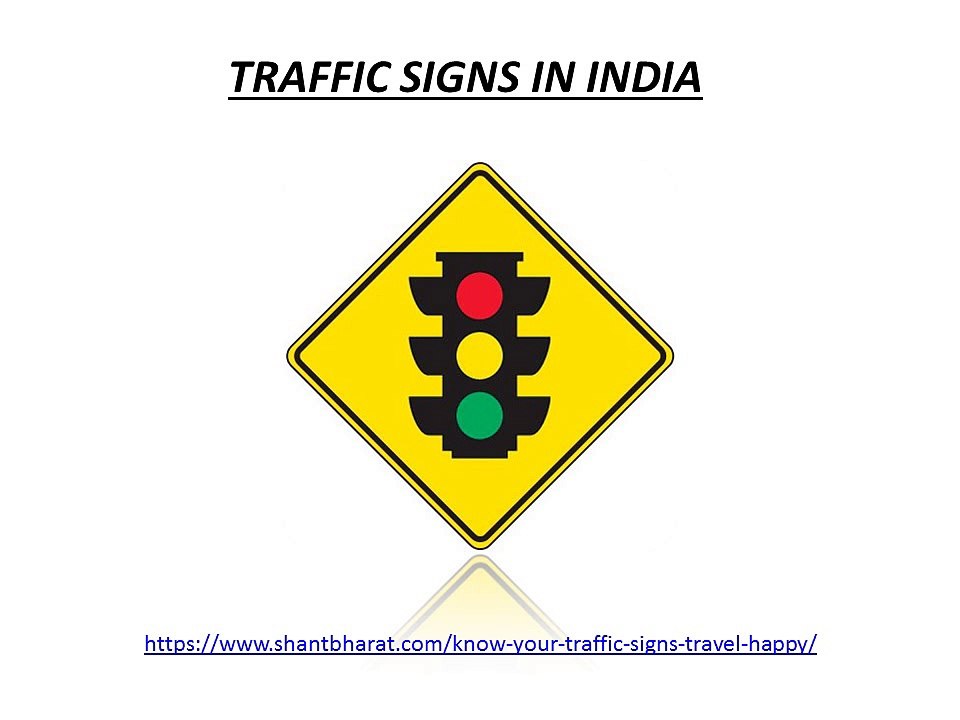 Traffic Signs in India-Fundamental traffic rules and signs on the Road