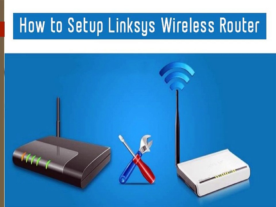 Call Linksys Router Support Number to Setup Wireless Router