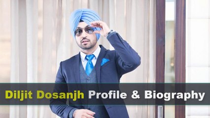 Diljit Dosanjh Biography | Age | Height | Wife | Movies and Net Worth