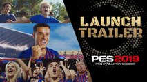 PES 2019 - Trailer de lancement