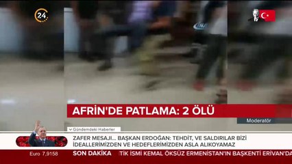 Afrin'de patlama: 2 ölü