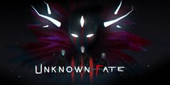 Unknown Fate - Trailer de gameplay Gamescom 2018