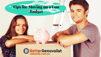 Tips for Moving on a Low Budget