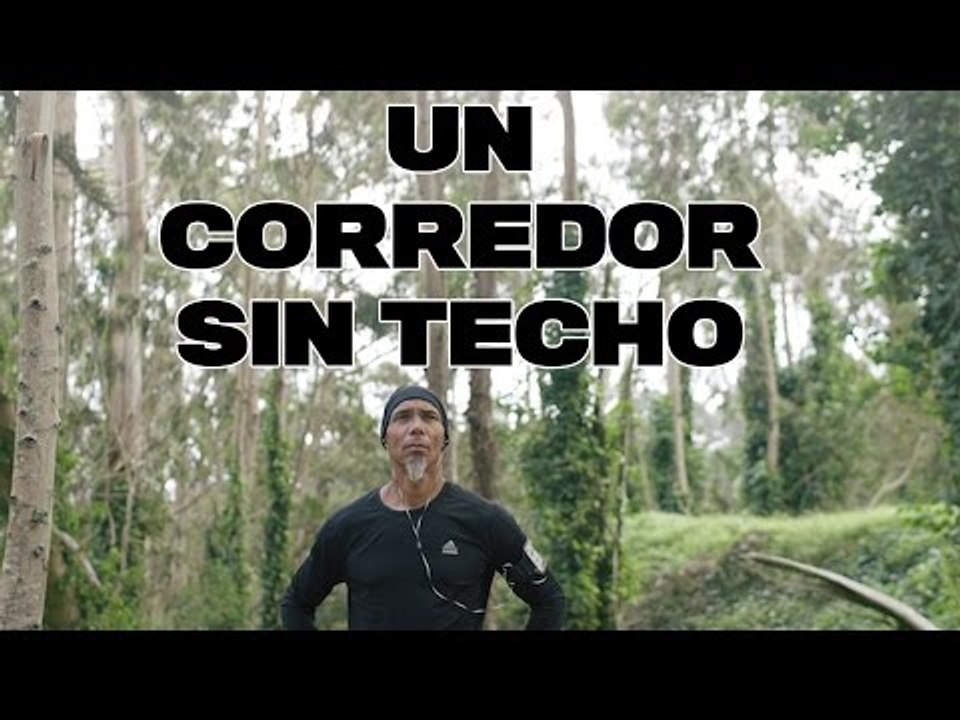 La libertad de un corredor sin techo