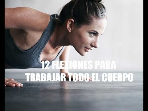 12 tipos de flexiones para trabajar todo el cuerpo