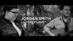 Jordan Smith - Only Love