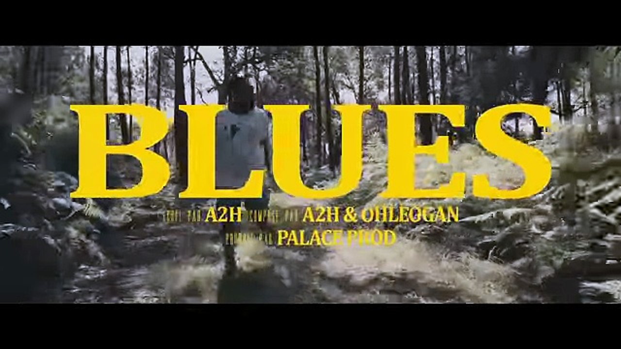 A2H - Blues (Clip Officiel)